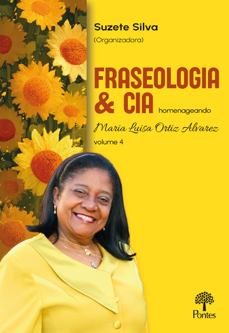 Fraseologia & cia: homenageando Maria Luisa Ortiz Alvarez - Volume 4