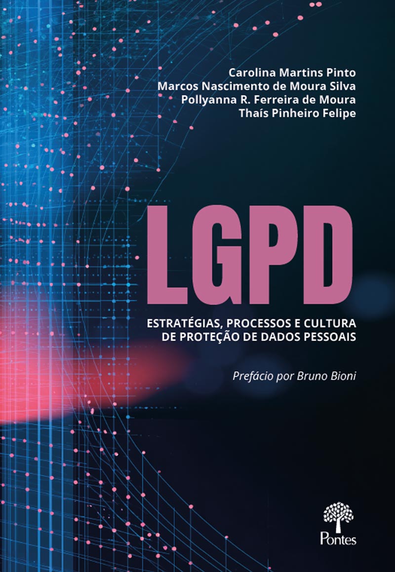 LGPD: estratégias, processos e cultura de proteção de dados pessoais