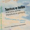Textos e telas: trânsitos entre literatura e pintura
