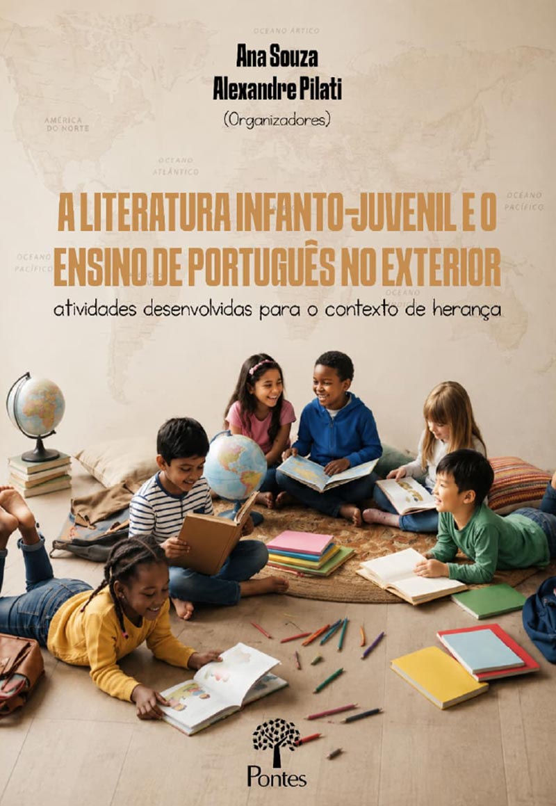 A Literatura infantojuvenil e o Ensino de Português no Exterior – Atividades desenvolvidas para o contexto de herança