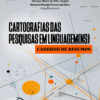 Cartografias das pesquisas em linguagem(ns): Caderno de Resumos