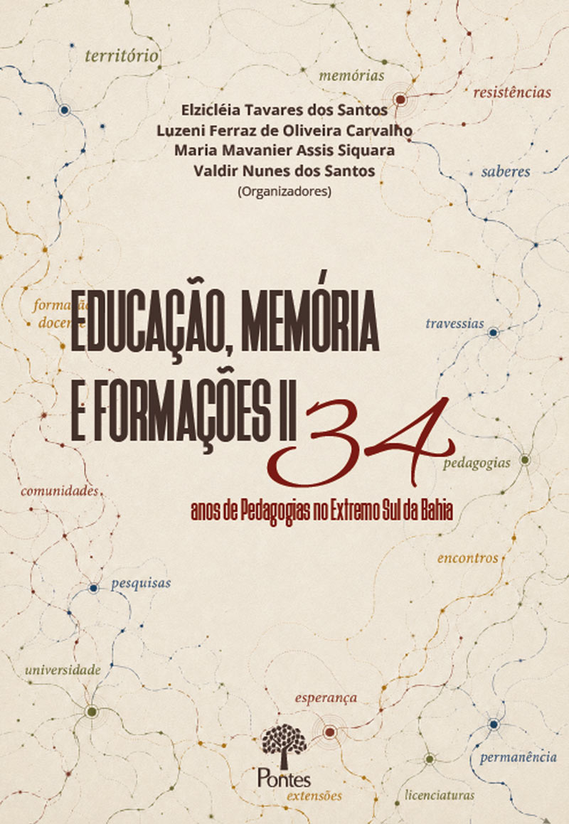 Educação, Memória e Formações II: 34 anos de pedagogias no extremo sul da Bahia